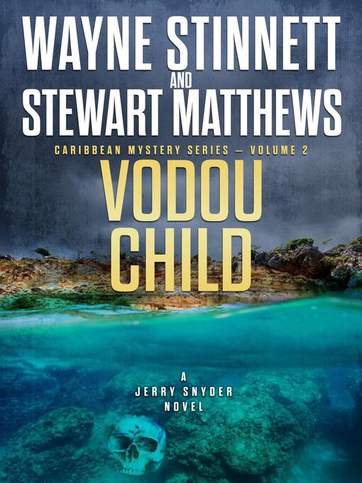 Title details for Vodou Child by Wayne Stinnett - Available